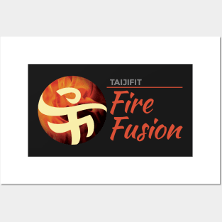 Taijifit Fire Fusion Posters and Art